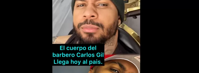 Cuerpo de Carlos Gil llegará este viernes a República Dominicana para recibir el último adiós Cuerpo de Carlos Gil llegará este viernes a República Dominicana para recibir el último adiós